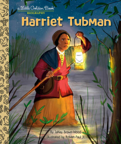 Harriet Tubman: A Little Golden Book Biography – Hardcover – GOOD