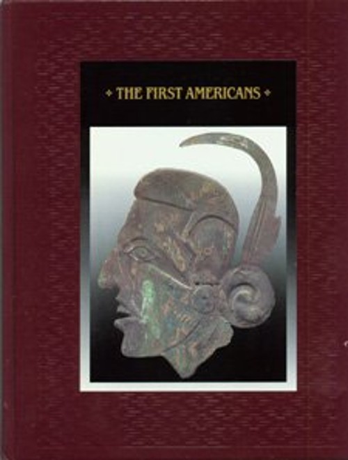 The First Americans Hardcover Time-Life Books Editors