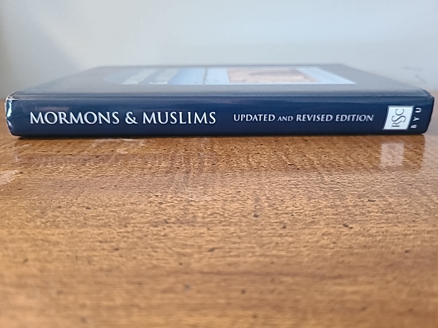 Mormons & Muslims BYU Updated & Revised Edition 2002 Hardcover Like New
