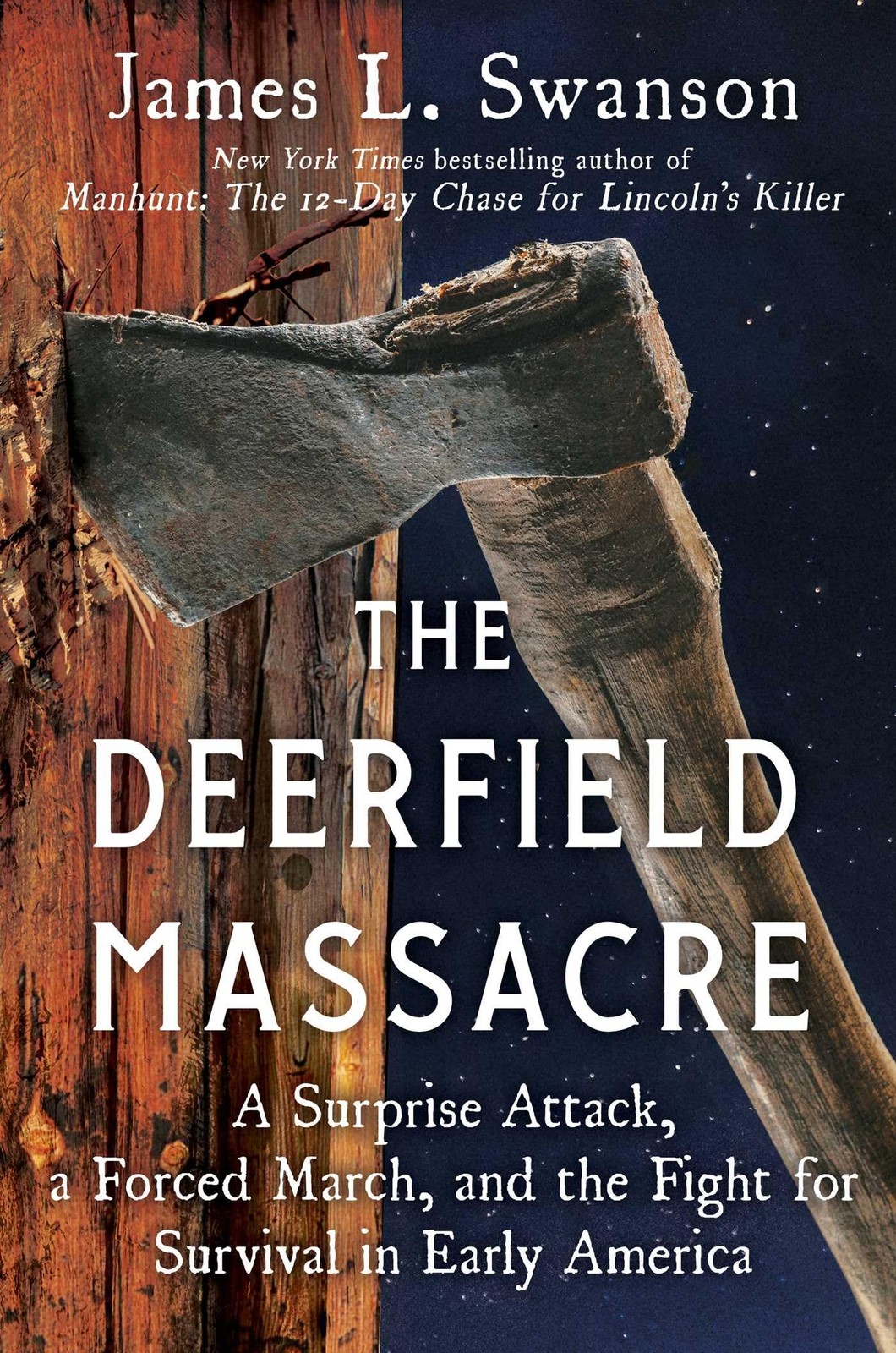 The Deerfield Massacre: A Surprise Attack, a Forced March, and the Fight for…