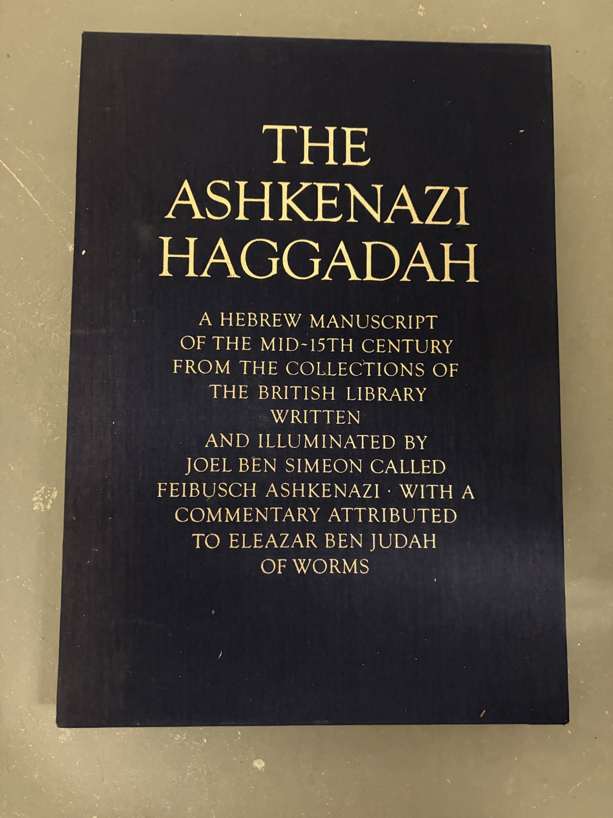 Ashkenazi Haggadah ILLUSTRATED FACSIMILE Mid-15th Manuscript | Eleazar of Worms
