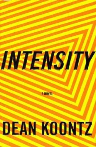 Intensity – Hardcover By Koontz, Dean – VERY GOOD