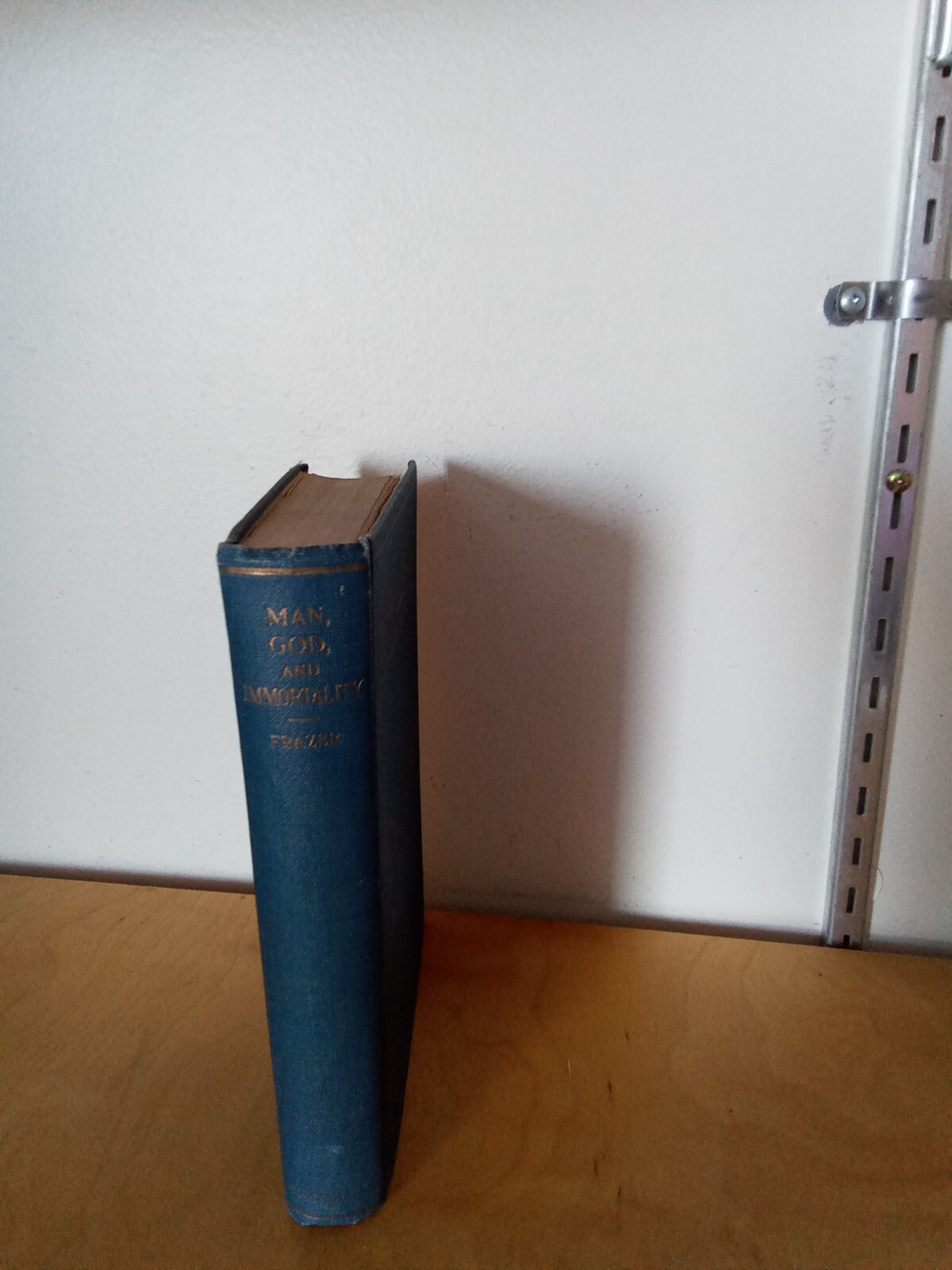 MAN, GOD AND IMMORTALITY-SIR JAMES GEORGE FRAZER-HC-1927-THE MACMILLAN COMPANY