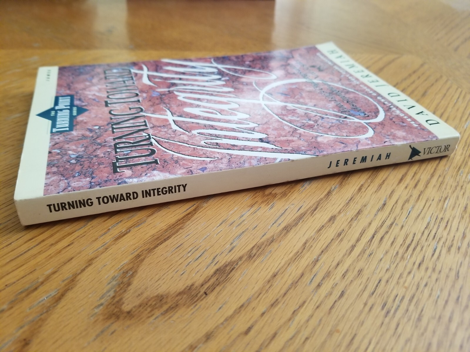 Turning Point: Turning Toward Integrity by David Jeremiah