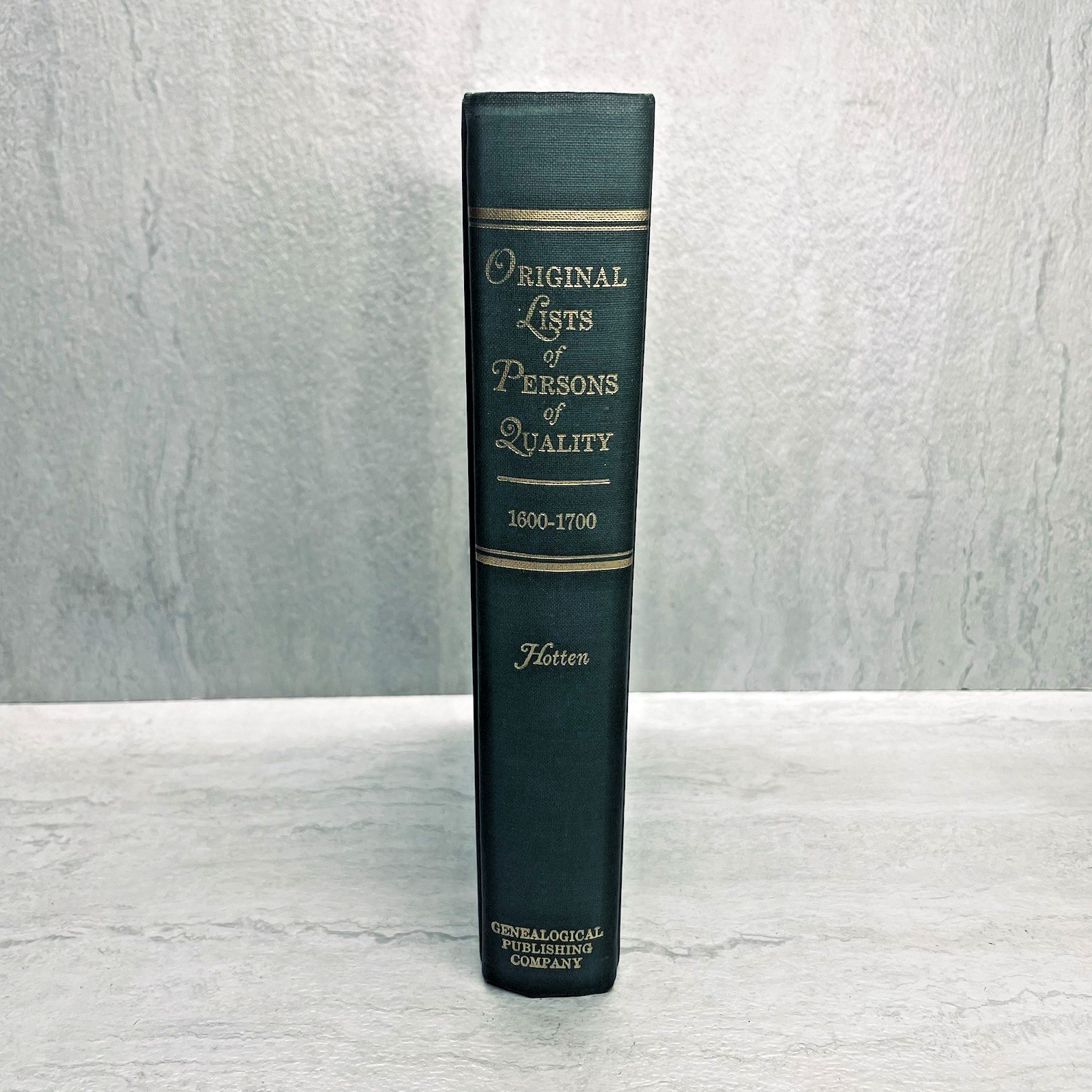 Original List of Persons of Quality 1600-1700 – Hotten – Genealogy Emigrants