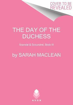 The Day of the Duchess: Scandal & Scoun- 9780062379436, Sarah MacLean, paperback