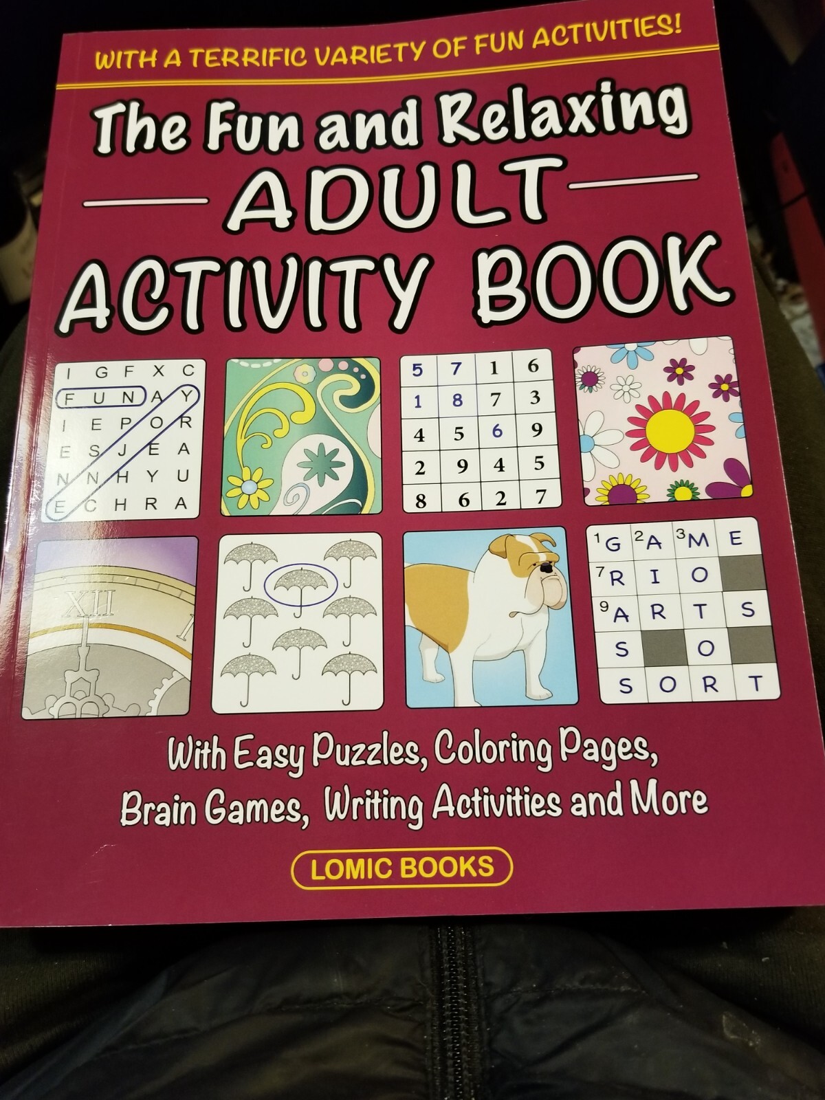 The Fun and Relaxing Adult Activity Book: With Easy Puzzles, Coloring Pages …