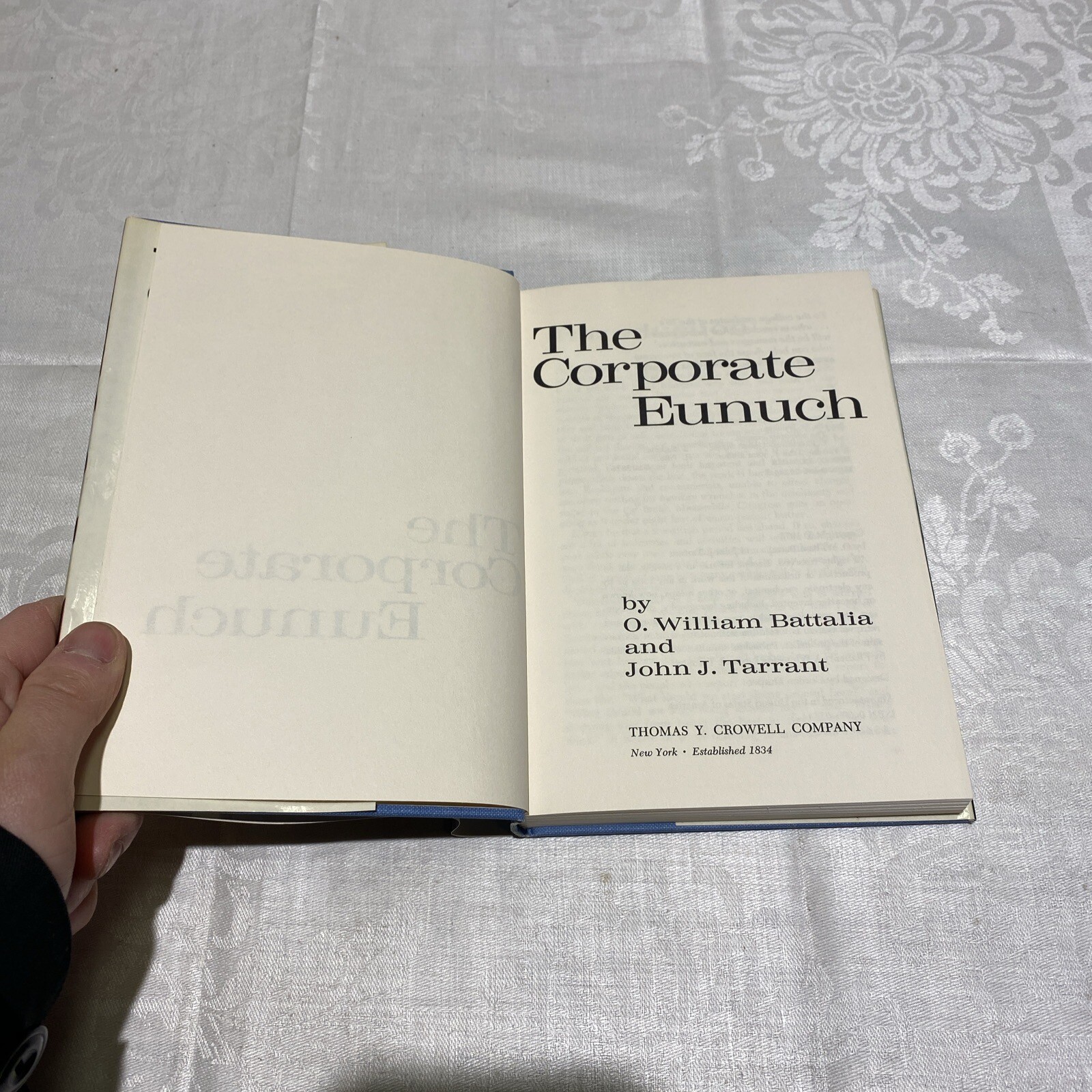 The Corporate Eunuch by John J. Tarrant and O. William Battalia (Hardcover) HCDJ