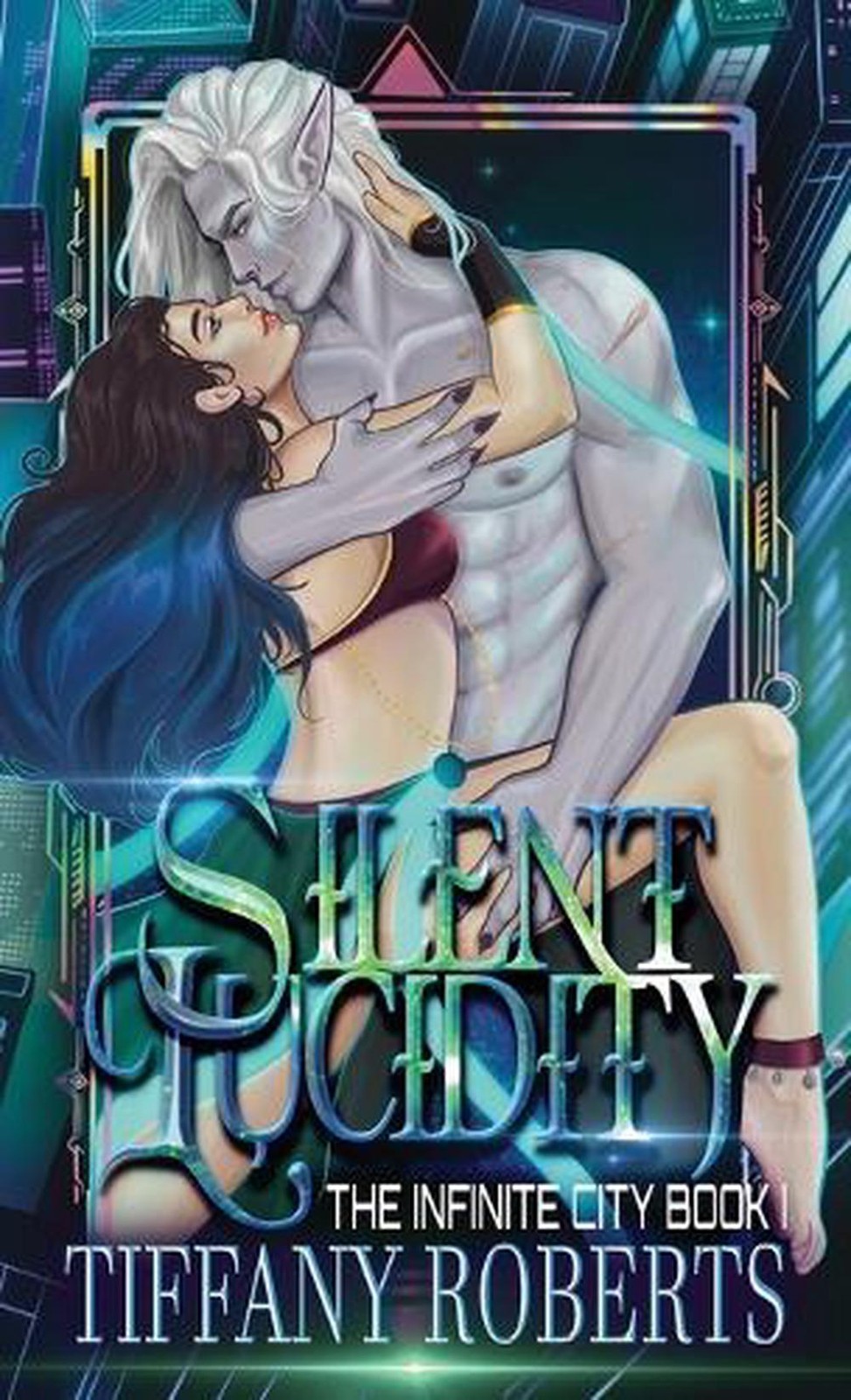 Silent Lucidity (The Infinite City #1) – Color by Tiffany Roberts Hardcover Book