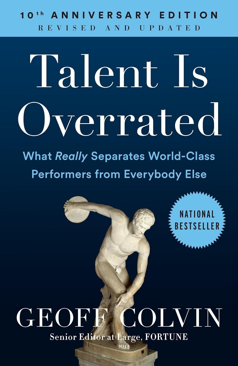Talent Is Overrated Paperback By Geoff Colvin o269
