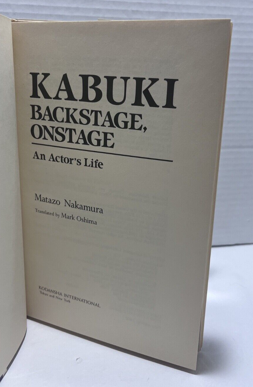 Kabuki – Backstage, Onstage by Matazo Nakamura Signed