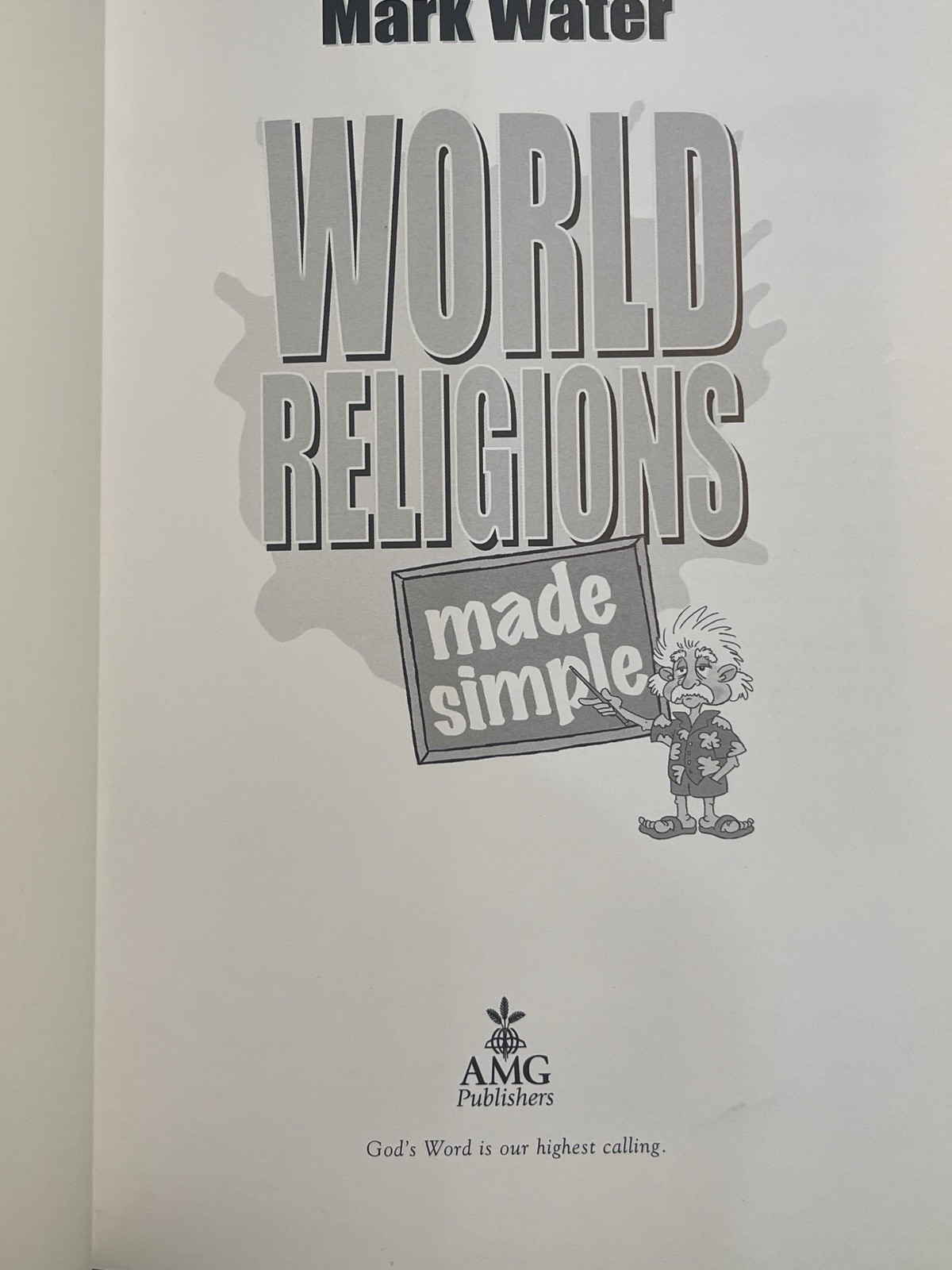 World Religions Made Simple by Mark Water – Comprehensive Guide to Major Faiths