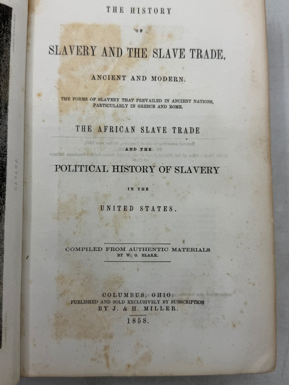 History of Slavery & Slave Trade W.O. Blake 1858 First Edition Americana J. & H