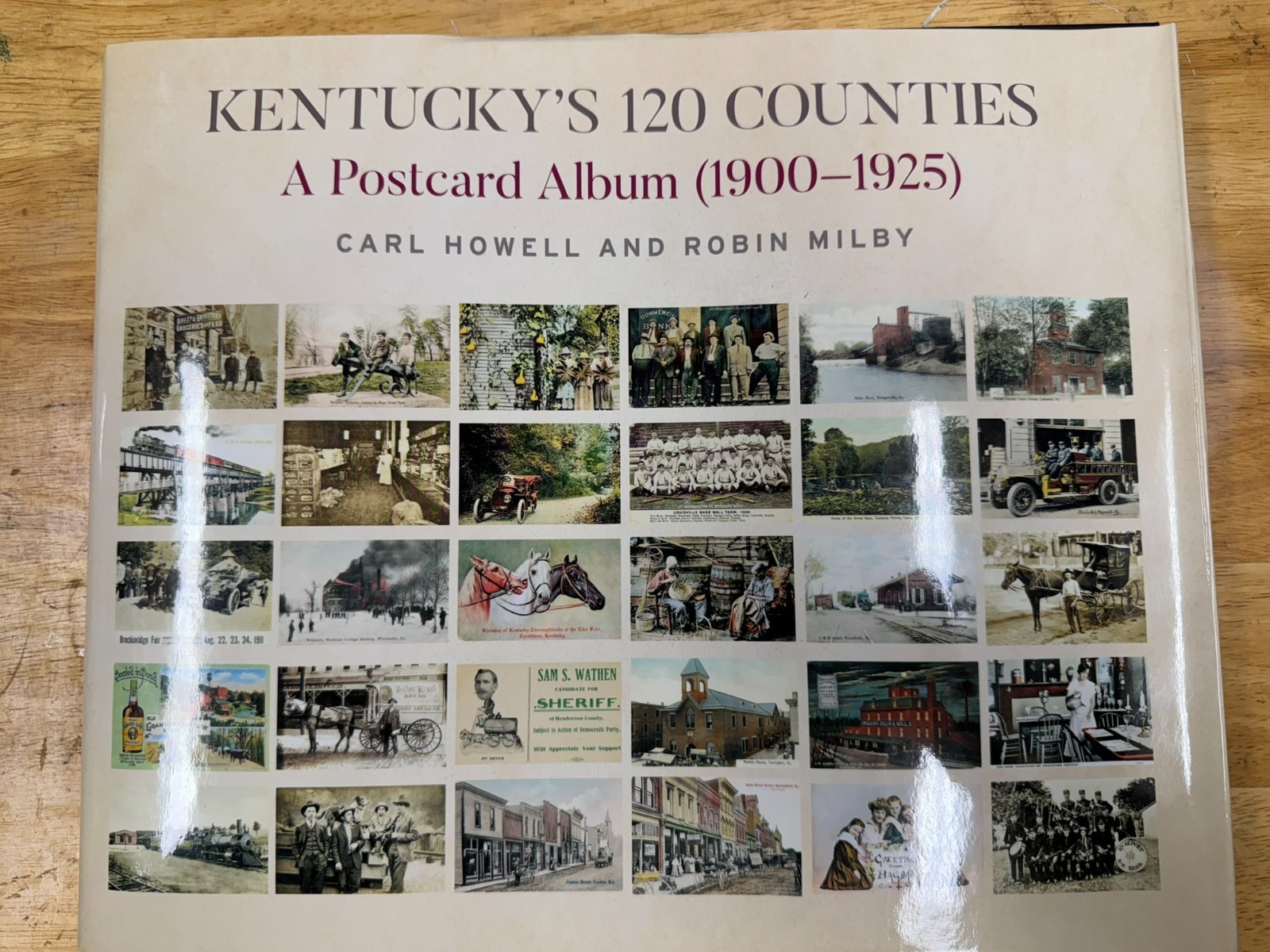 Kentucky’s 120 Counties: A Postcard Album (1900-1925) , Hardcover NEW