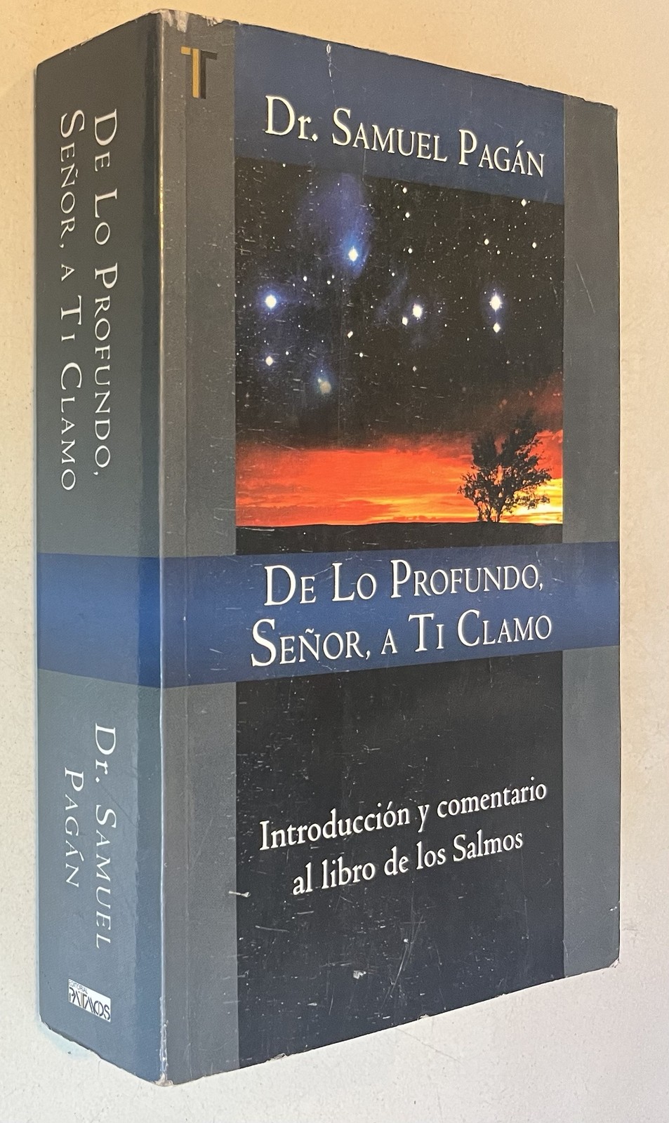 De lo profundo, Senor, a Ti clamo (Spanish Edition)