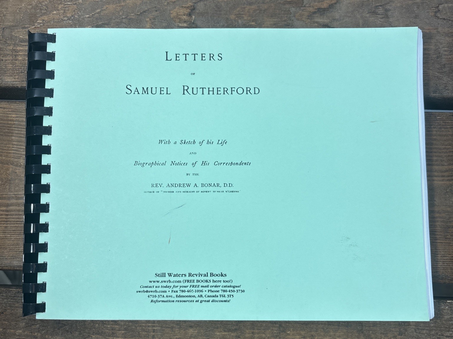 Letters Of Samuel Rutherford Robert M’Ward Revival Books Collection Spiral Book
