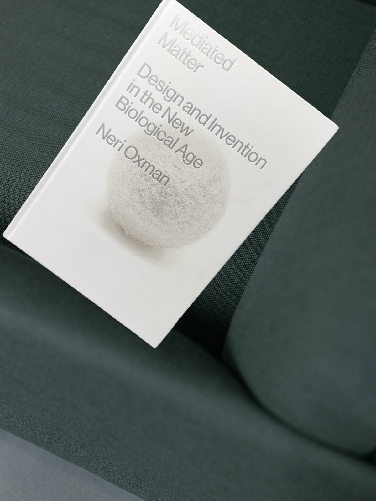 Mediated Matter : Design and Invention in the New Biological Age