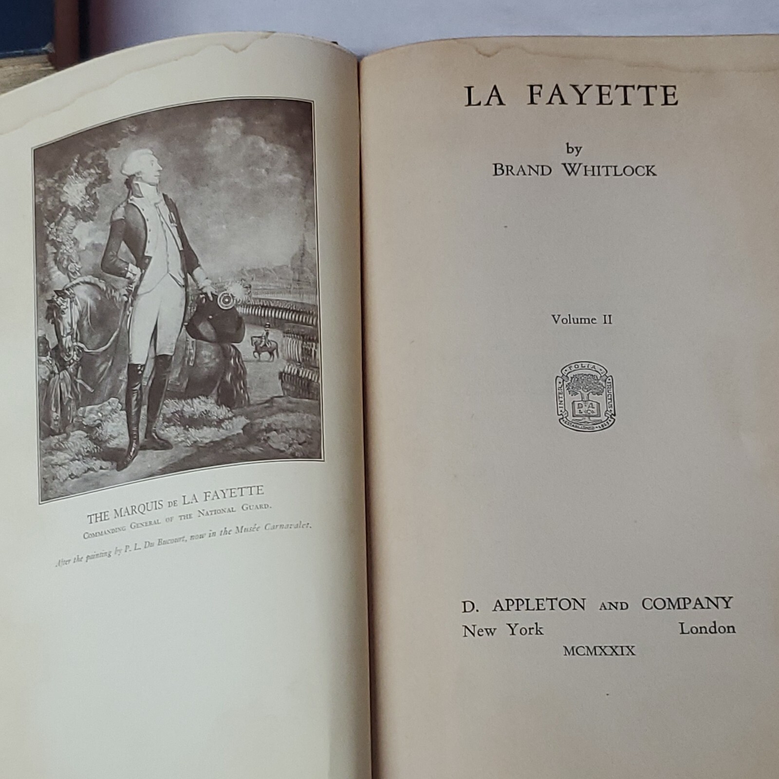 La Fayette by Brand Whitlock Vol 1 & 2 HC 1st Ed 1929 D. Appleton & Co. MCMXXIX