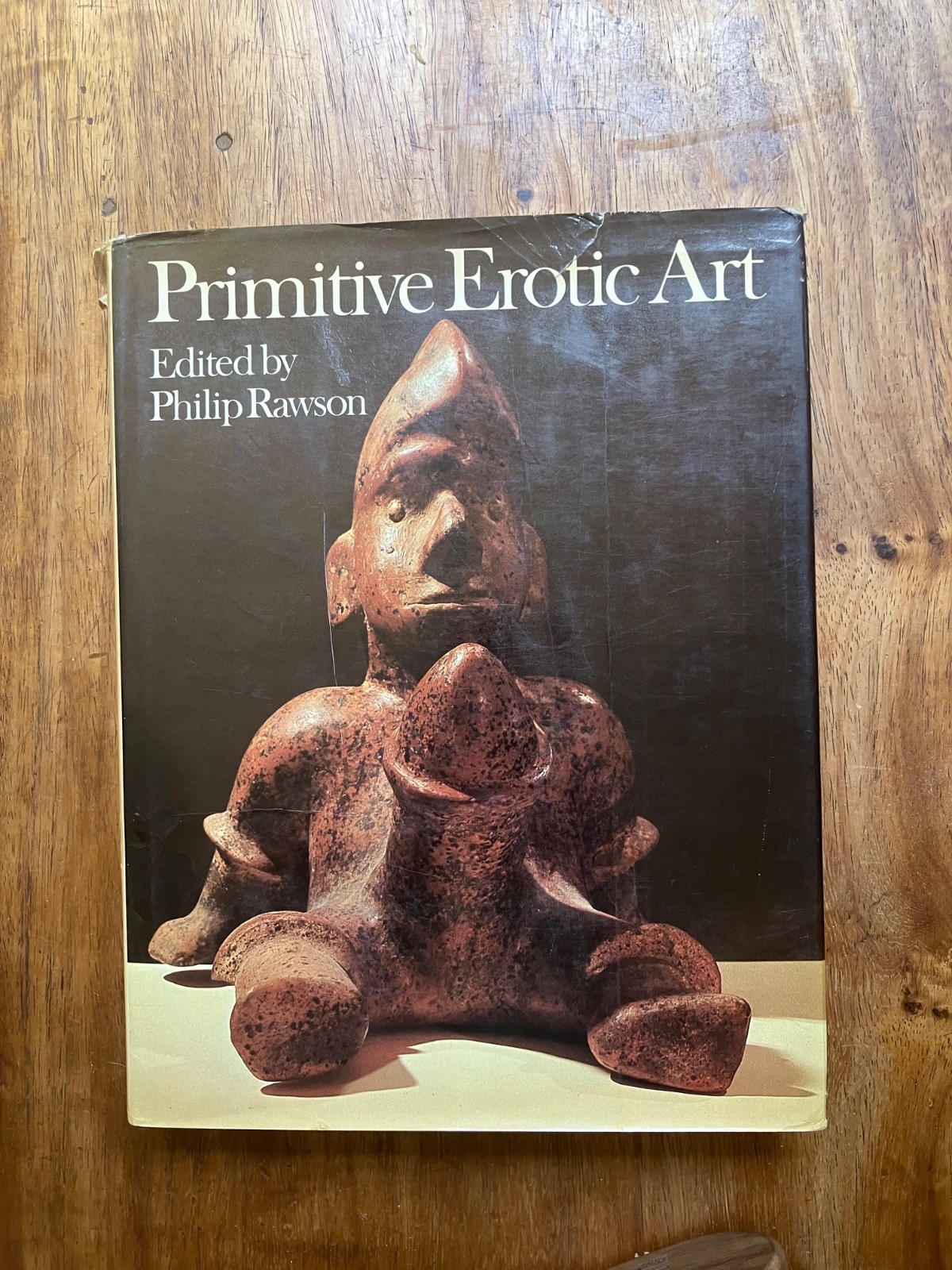 Philip Rawson: Primitive Erotic Art (1973) hardcover with dust jacket VERY GOOD