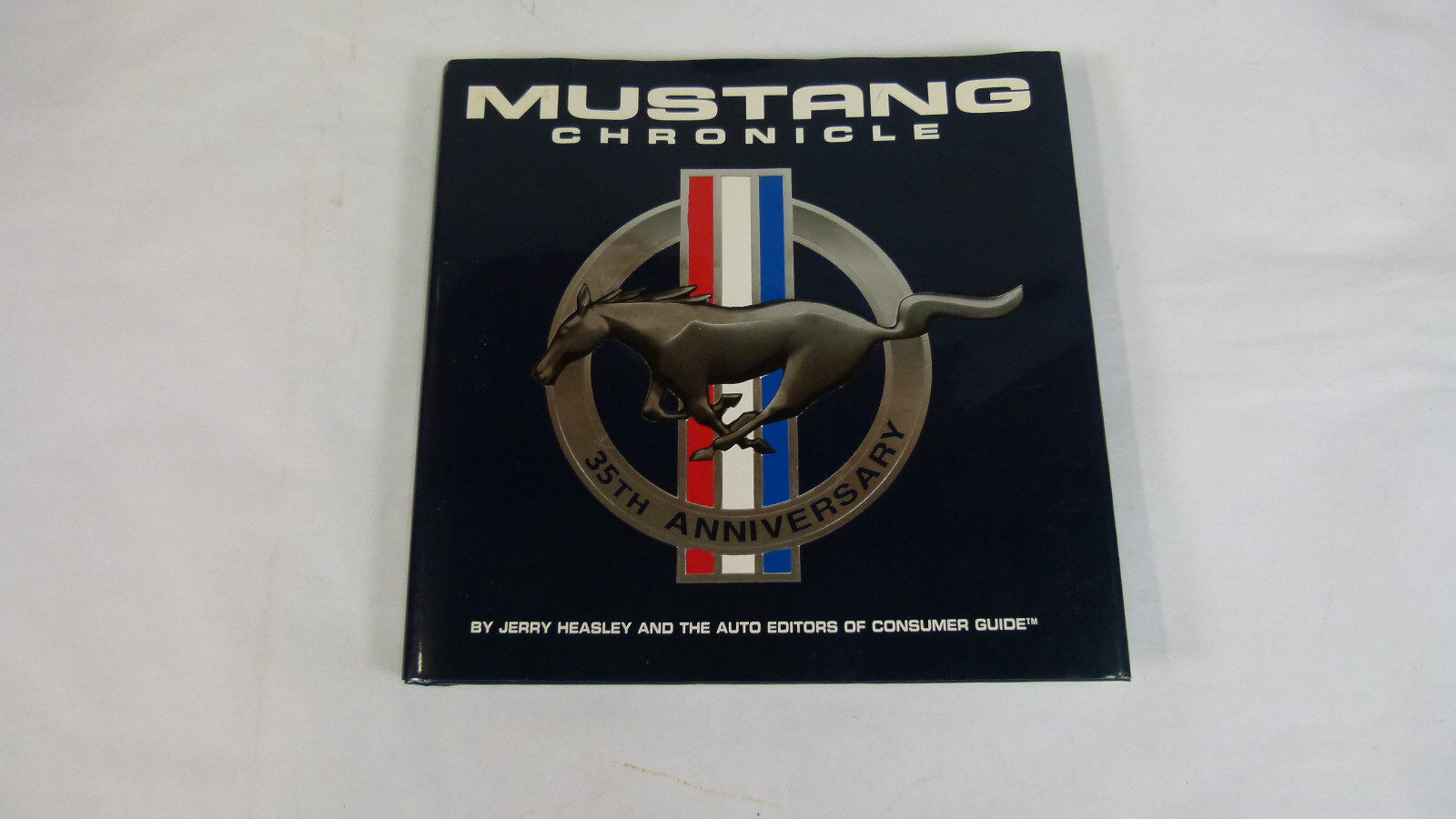 Mustang Chronicle (1st Edition) by Jerry Heasley, Hardcover, 264 Pages