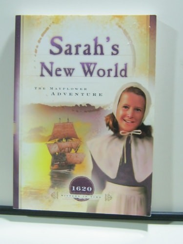 Sarah’s New World: The Mayflower Adventure (1620) (Sisters in Time #1) by Reece,