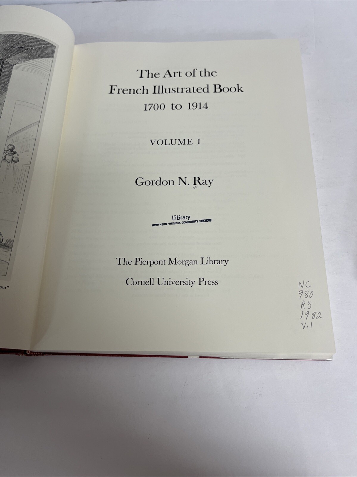 The Art of the French Illustrated Book, 1700 to 1914 Gordon N. Ray 2 Volume Set