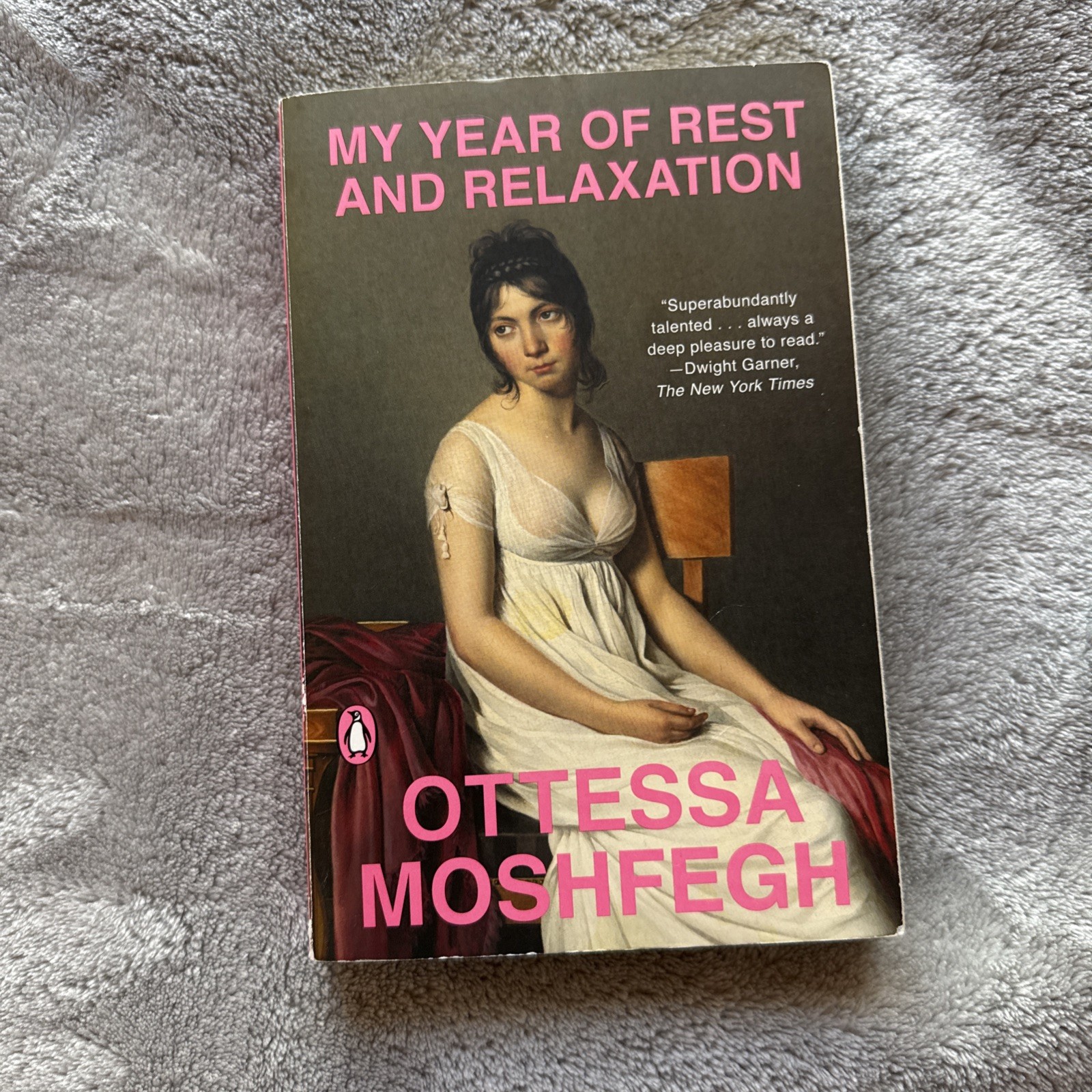 My Year of Rest and Relaxation : A Novel by Ottessa Moshfegh (2019, paperback)