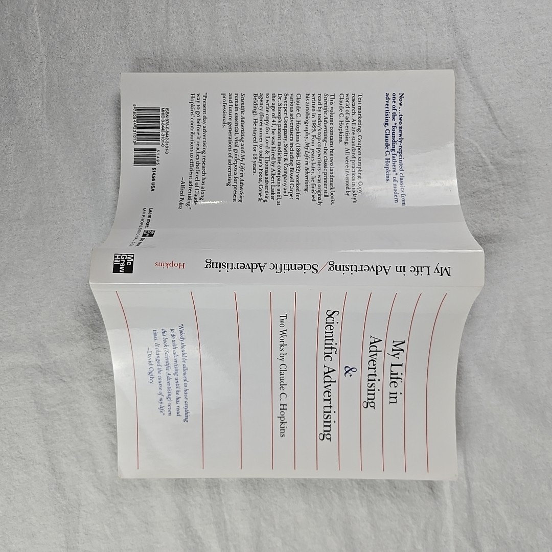 My Life in Advertising and Scientific Advertising by Claude Hopkins (1966, Trade