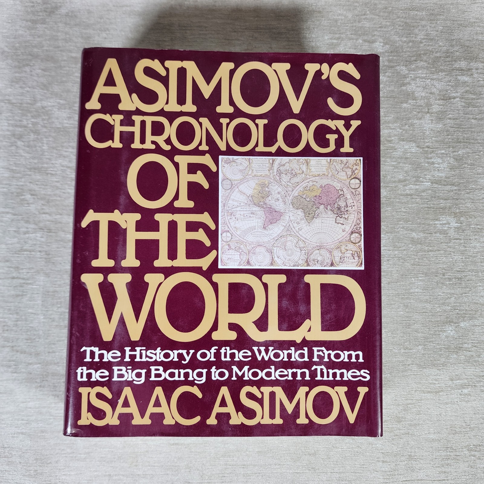 Asimov’s Chronology of the World HC From the Big Bang to Modern Times of 1991