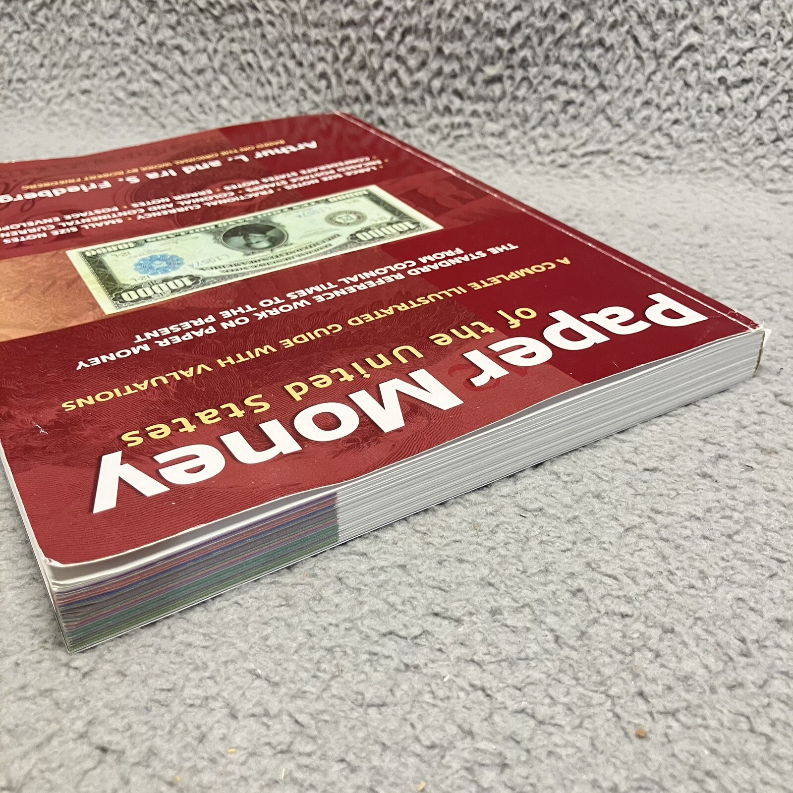 Paper Money of the United States by Arthur And Ira Friedberg