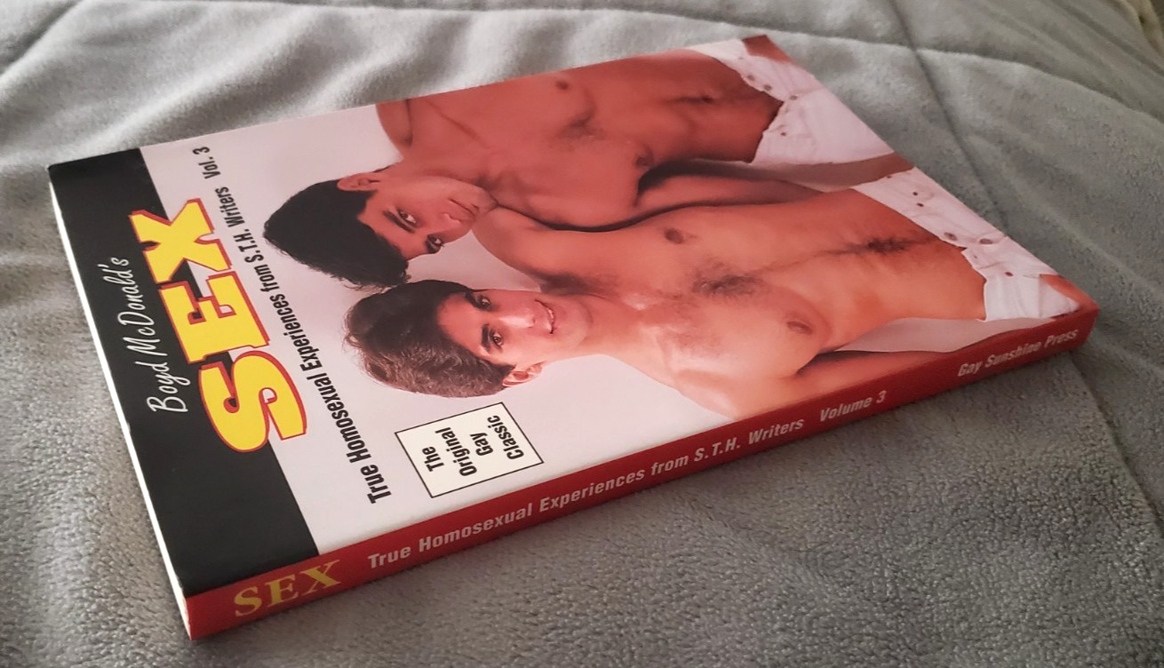 SEX True Homosexual Experiences From S.T.H. Boyd McDonald LGBT+ Pride Volume 3