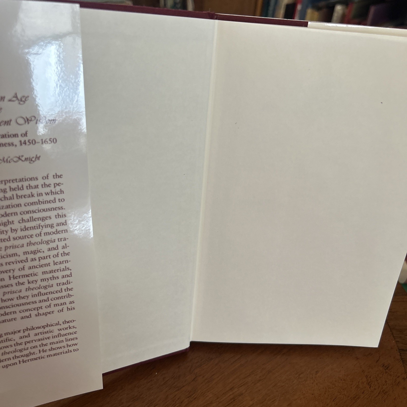The Modern Age and the Recovery of Ancient Wisdom : A Reconsideration of…