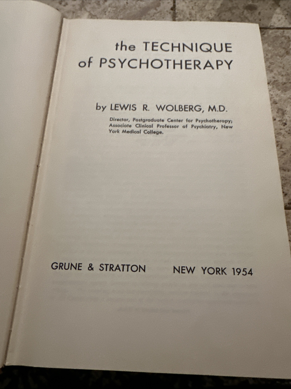 The Technique of Psychotherapy by Lewis R. Wolberg Vintage Hardcover