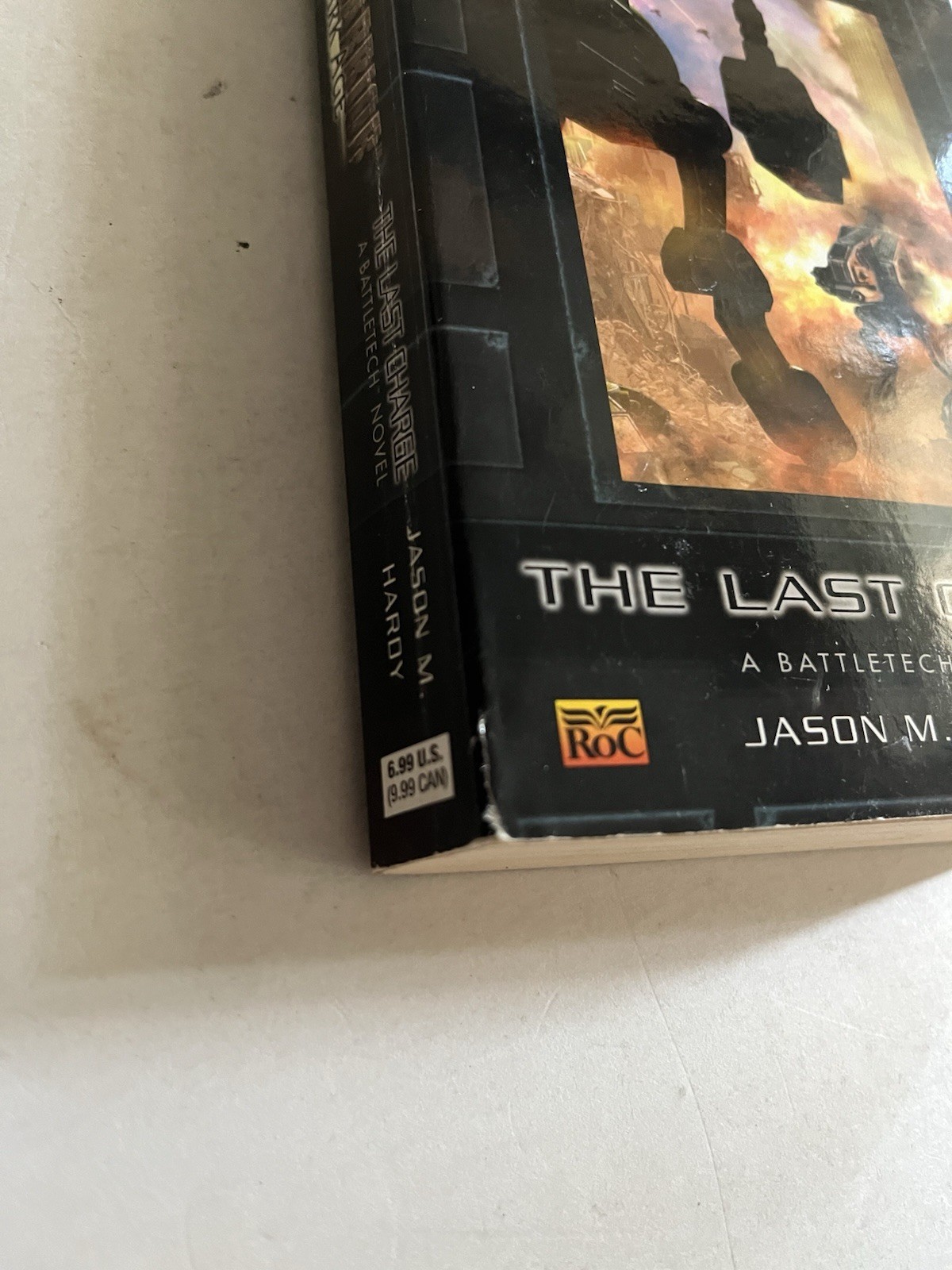 MACHWARRIOR Dark Age: The Last Charge by Jason M. Hardy ROC PB 2007 1st Print