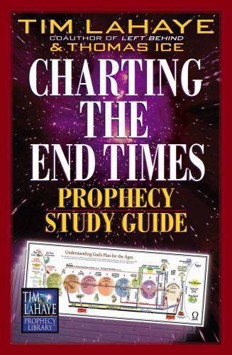 Charting the End Times Prophecy Study Guide by LaHaye, Tim; Ice, Thomas