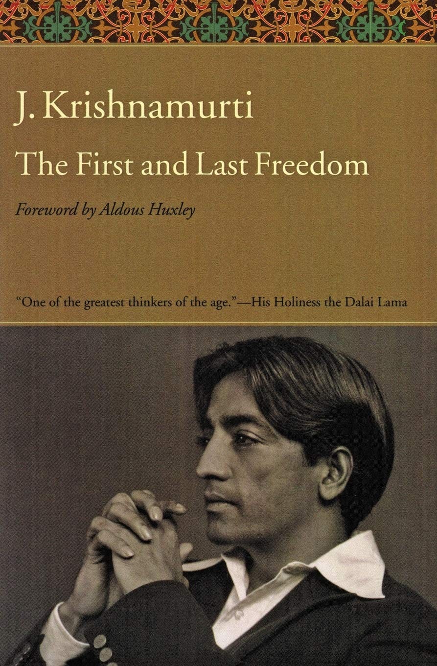 The First and Last Freedom – J. Krishnamurti|Aldous Huxley – Acceptable – Se…