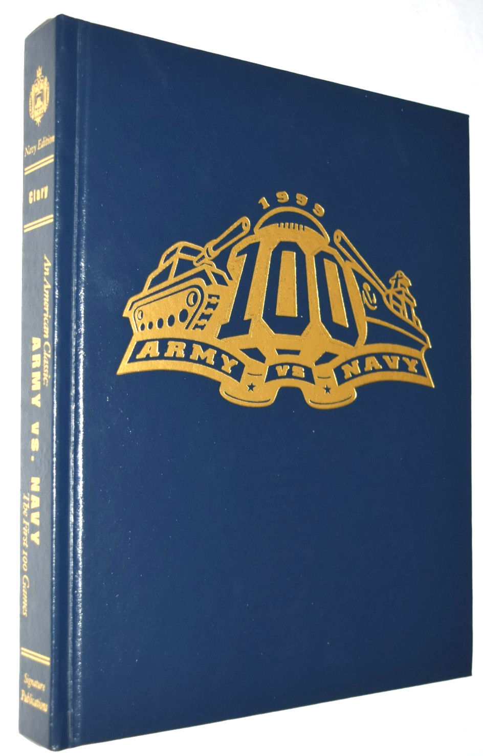 VTG, 100 Years „ARMY vs NAVY 100 (1999), Hard Cover Book, 402 Pages, New