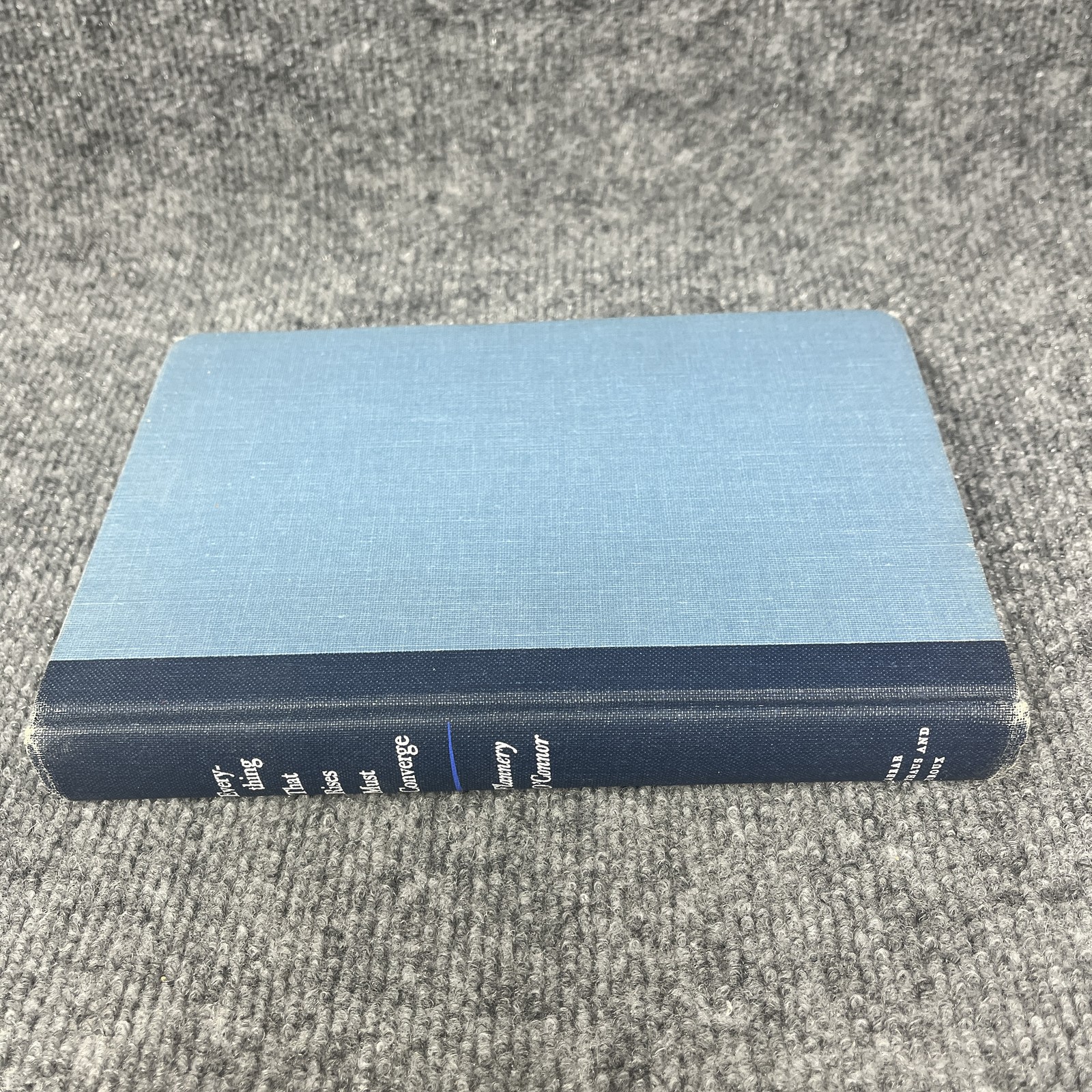 Everything That Rises Must Converge Flannery O’Connor 1965 Hardcover Short