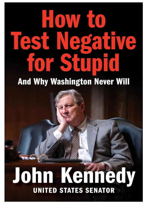 New -How to Test Negative for Stupid: And Why Washington Never Will -Hardcover