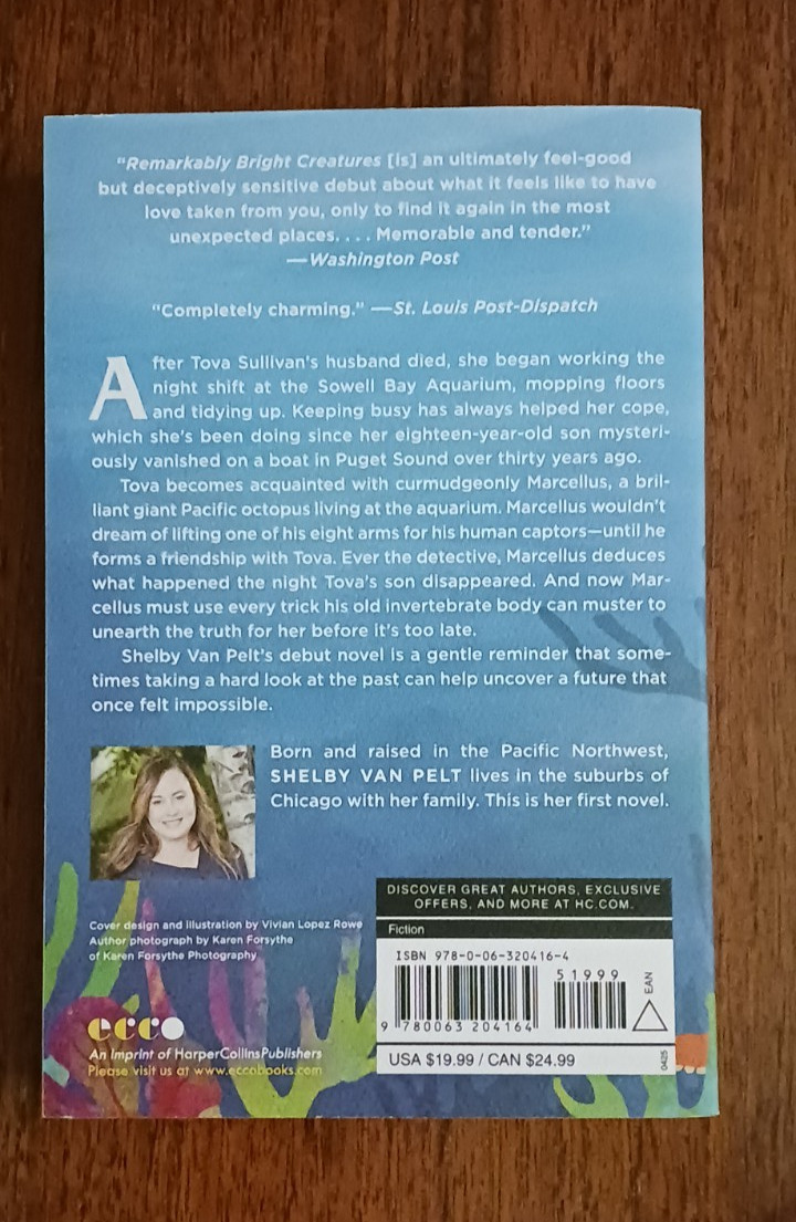 Remarkable Bright Creatures, A Novel by Shelby Van Pelt, Trade Paperback