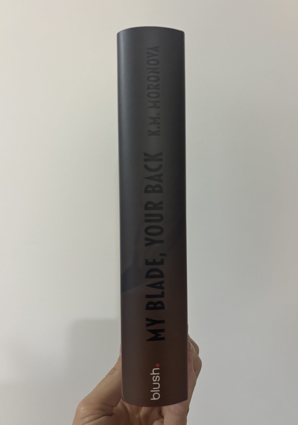 SIGNED BucherBuchse: My Blade Your Back By KM Moronova German HB New