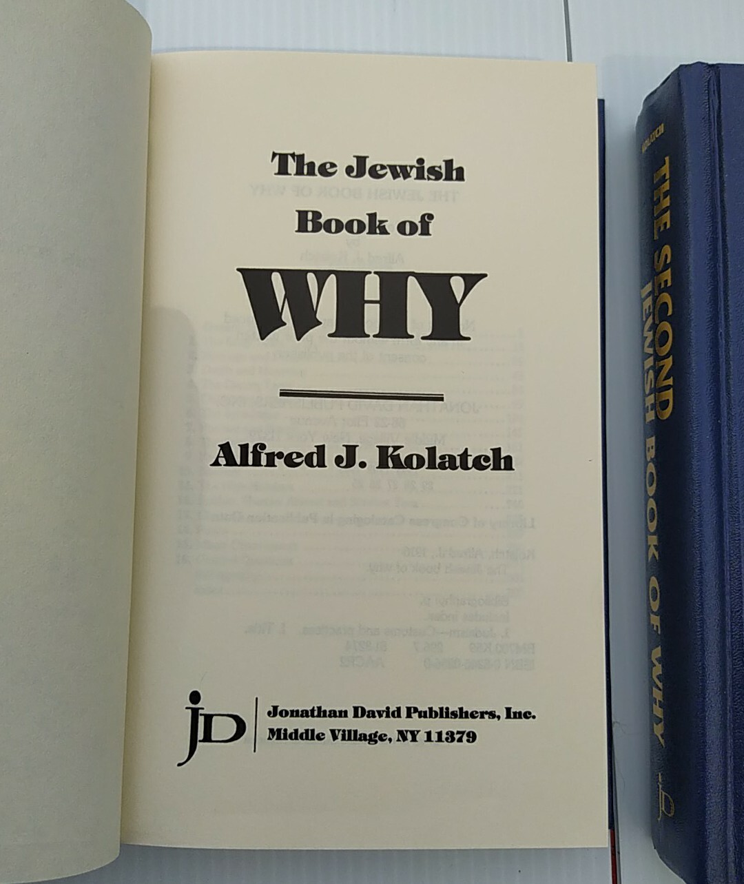 Jewish History & Culture: The Jewish Book of Why Set by Alfred J. Kolatch, 2 Vol