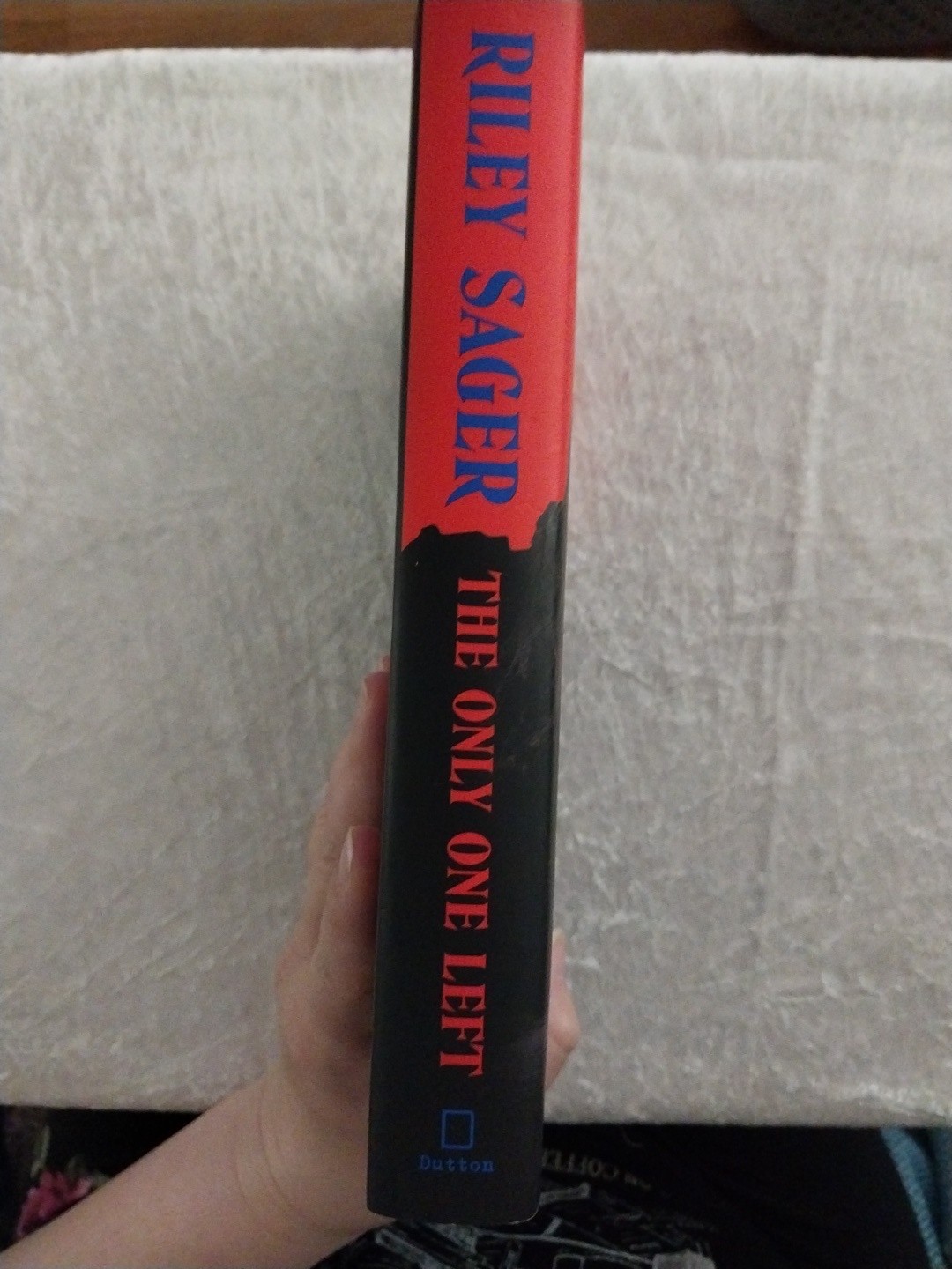 The Only One Left By Riley Sager Hardcover Thriller