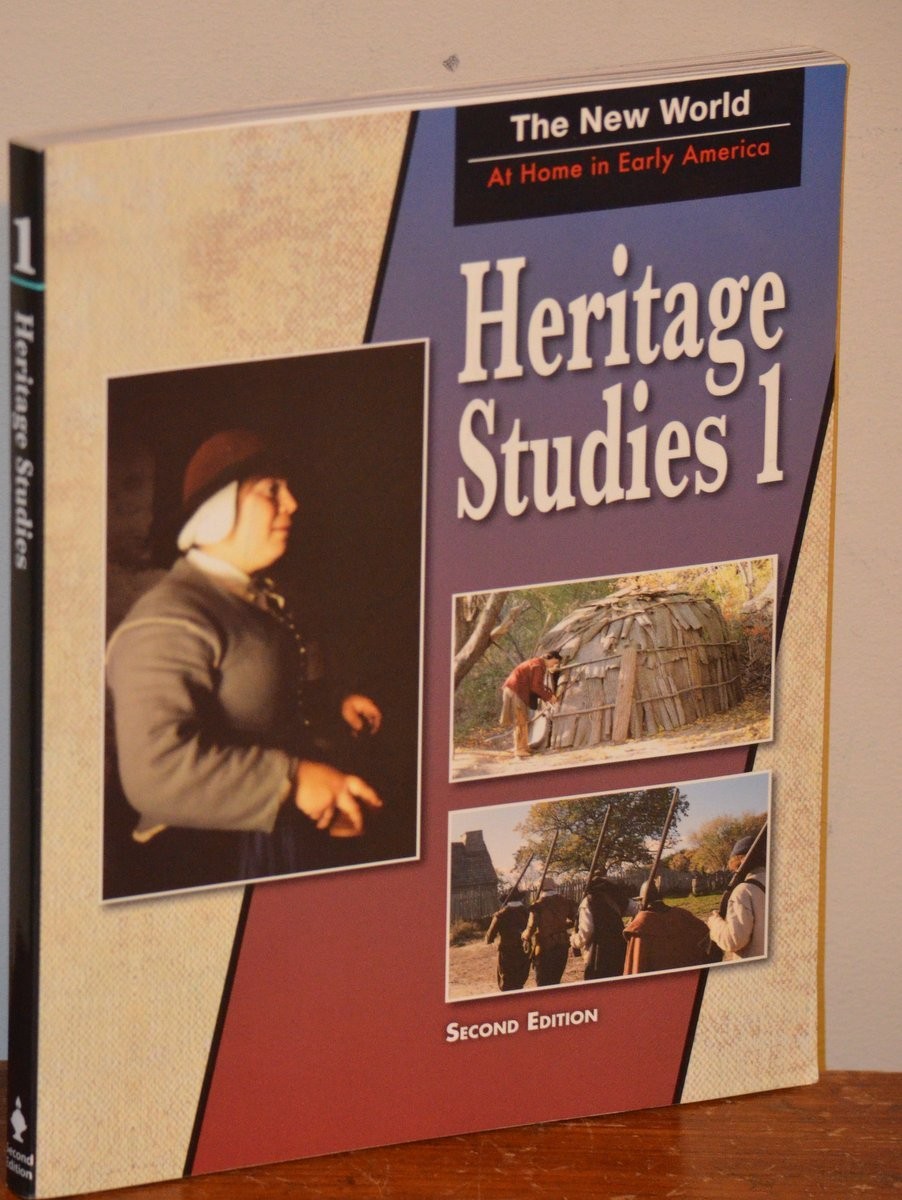 Heritage Studies 1 For Christian Schools: The New World: at Home in Early Am…