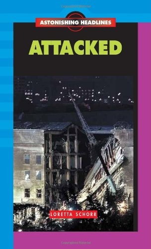 Attacked- Astonishing Headlines