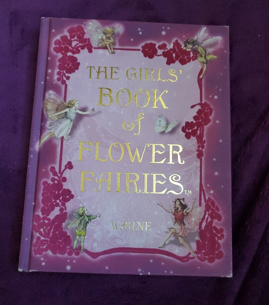 The Girls‘ Book of Flower Fairies (HC, 2008) Frederick Warne (Crafts & Stories)
