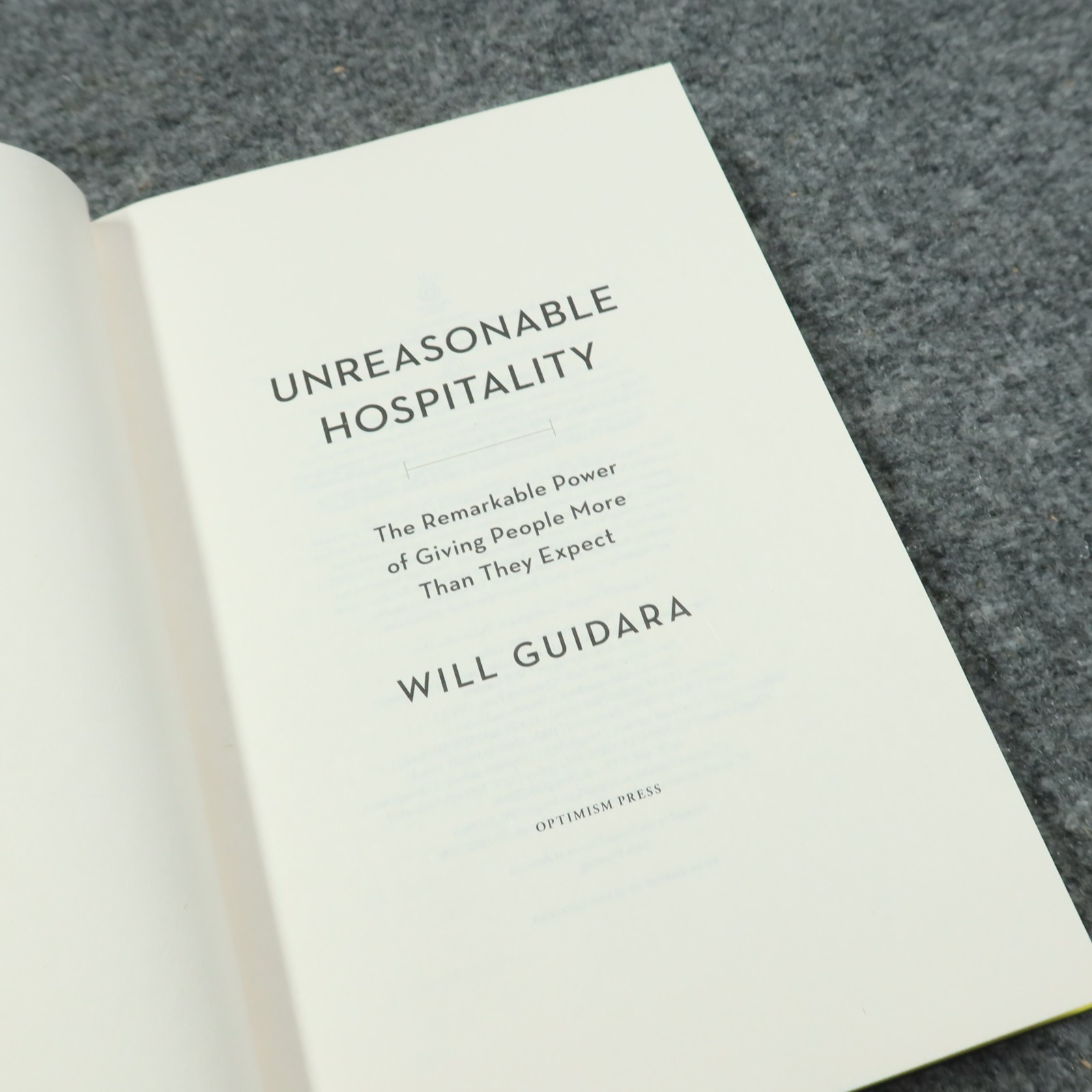 Unreasonable Hospitality: The Remarkable Power of Giving Will Guidara Hardcover