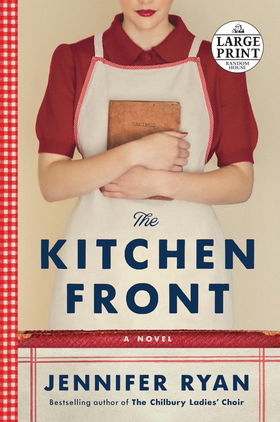 The Kitchen Front: A Novel (Random House Large Print)