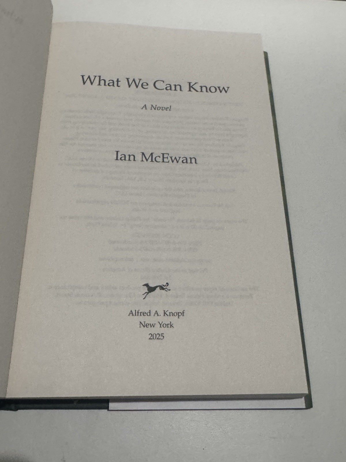 What We Can Know By Ian McEwan -Knopf, 2025 | SIGNED | First Edition Hardcover