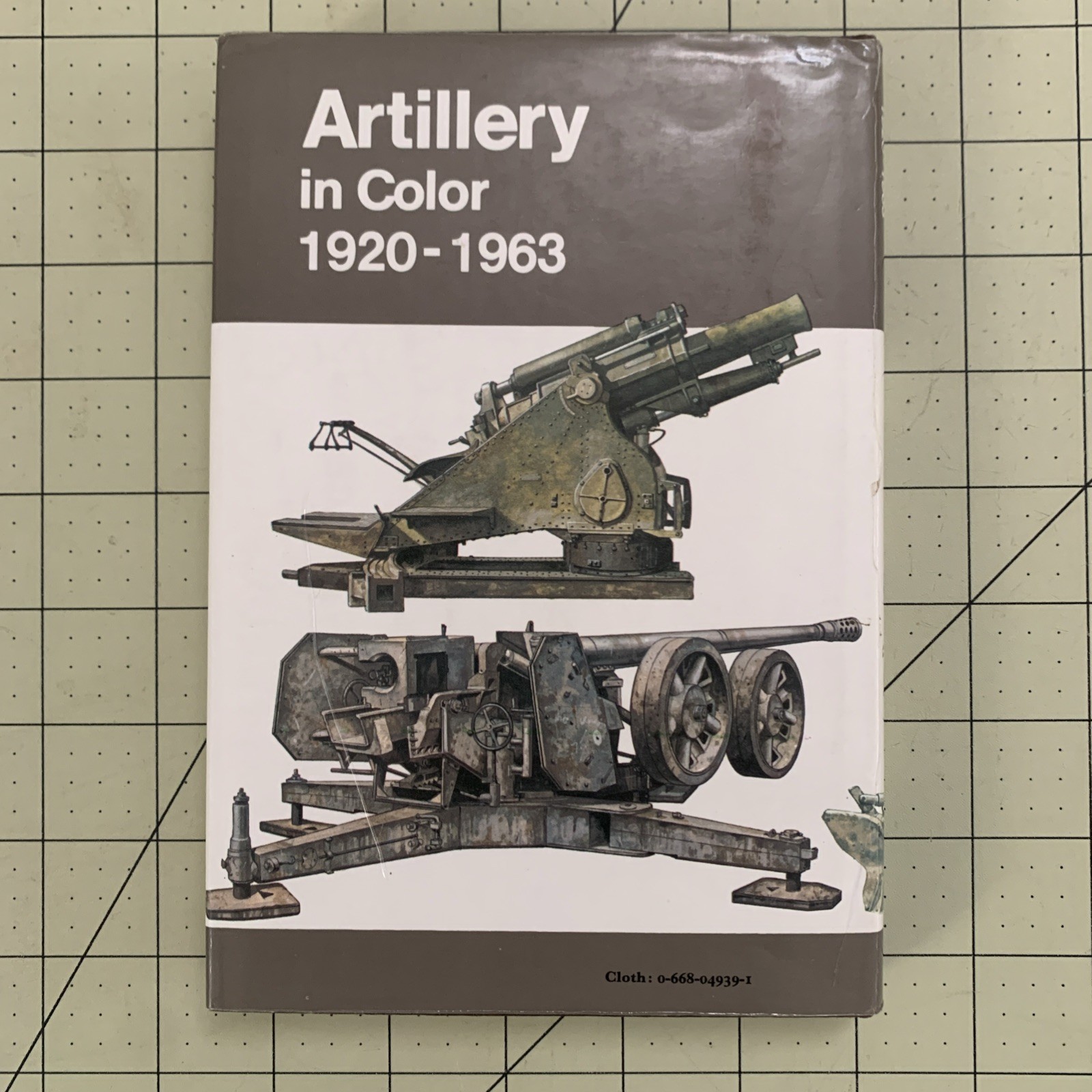 Artillery in Color, 1920-1963 by Ian V. Hogg (Hardcover, 1980)